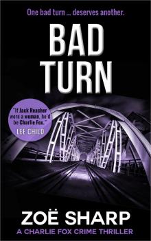 Bad Turn Bad Turn