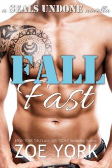 Fall Fast: Navy SEAL Erotic Romance