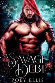 A Savage Debt