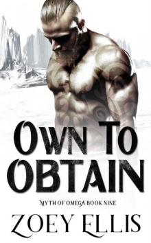 Own To Obtain Own To Obtain