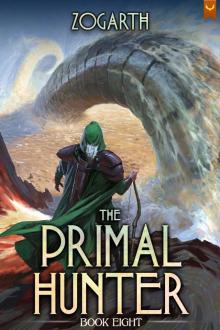 The Primal Hunter 8 The Primal Hunter 8
